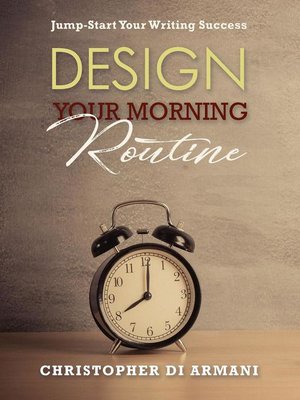 cover image of Design Your Morning Routine